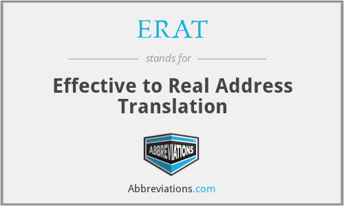 ERAT - Effective to Real Address Translation