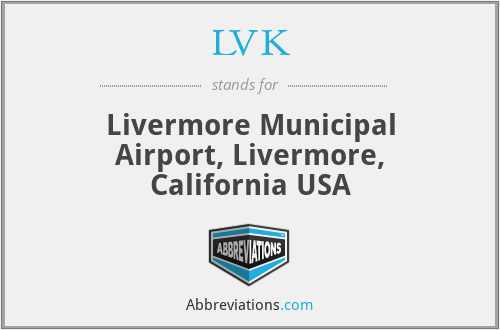 LVK - Livermore Municipal Airport, Livermore, California USA