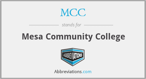 MCC - Mesa Community College