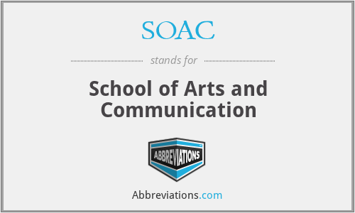 SOAC - School of Arts and Communication