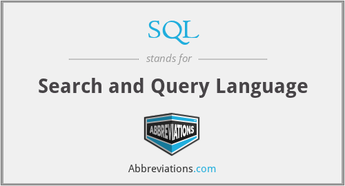 SQL - Search and Query Language