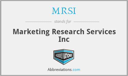 MRSI - Marketing Research Services Inc