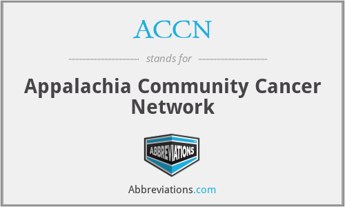 ACCN - Appalachia Community Cancer Network