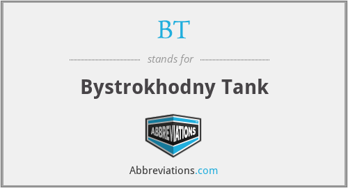BT - Bystrokhodny Tank