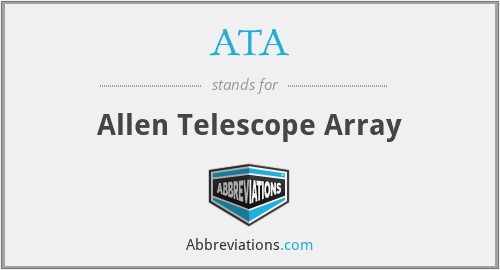 ATA - Allen Telescope Array