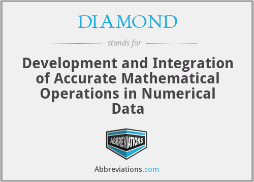 DIAMOND - Development and Integration of Accurate Mathematical Operations in Numerical Data