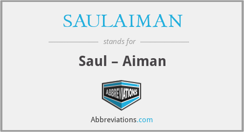 SAULAIMAN - Saul – Aiman