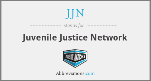 JJN - Juvenile Justice Network