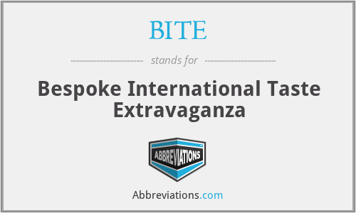 BITE - Bespoke International Taste Extravaganza