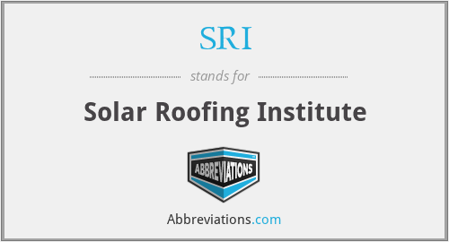 SRI - Solar Roofing Institute