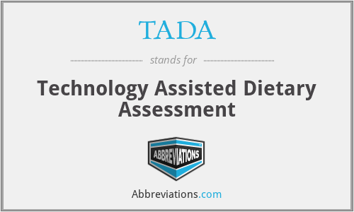 TADA - Technology Assisted Dietary Assessment