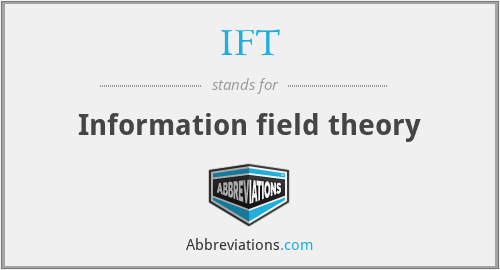 IFT - Information field theory