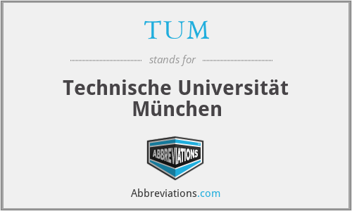 TUM - Technische Universität München