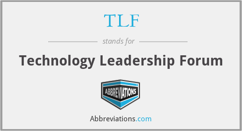 TLF - Technology Leadership Forum