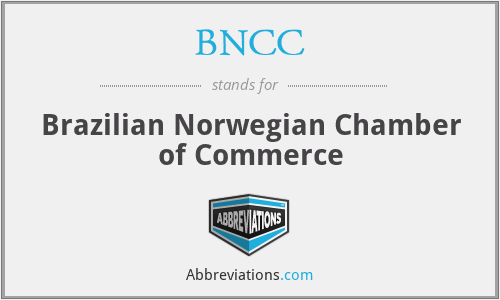 BNCC - Brazilian Norwegian Chamber of Commerce