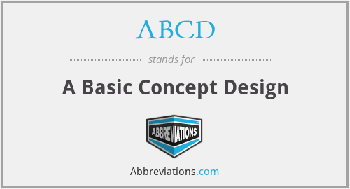 ABCD - A Basic Concept Design