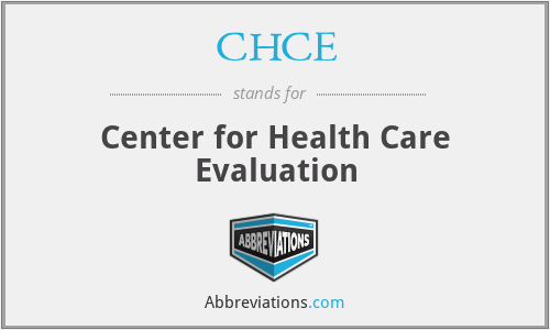 CHCE - Center for Health Care Evaluation