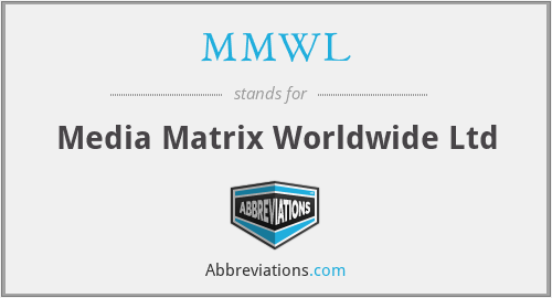 MMWL - Media Matrix Worldwide Ltd