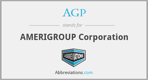 AGP - AMERIGROUP Corporation
