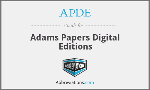 APDE - Adams Papers Digital Editions