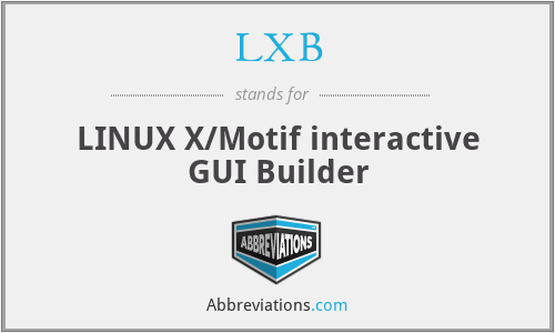 LXB - LINUX X/Motif interactive GUI Builder