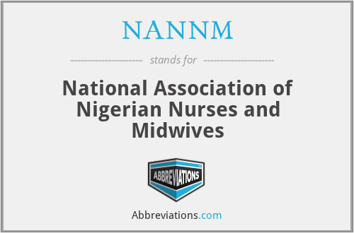 NANNM - National Association of Nigerian Nurses and Midwives