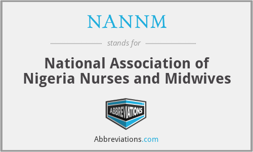 NANNM - National Association of Nigeria Nurses and Midwives