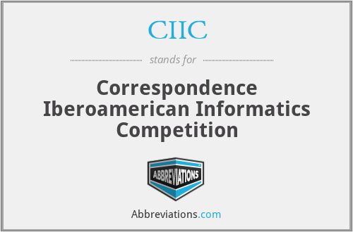 CIIC - Correspondence Iberoamerican Informatics Competition