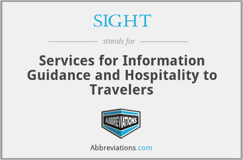 SIGHT - Services for Information Guidance and Hospitality to Travelers