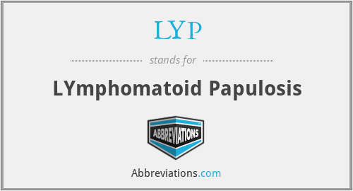 LYP - LYmphomatoid Papulosis