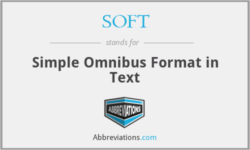 SOFT - Simple Omnibus Format in Text
