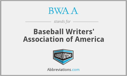 BWAA - Baseball Writers' Association of America