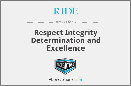 RIDE - Respect Integrity Determination and Excellence