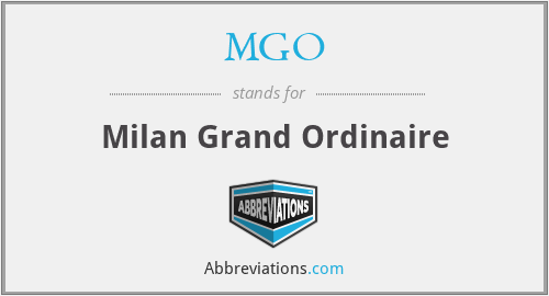 MGO - Milan Grand Ordinaire