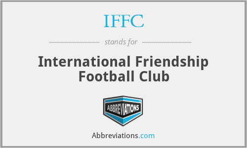 IFFC - International Friendship Football Club