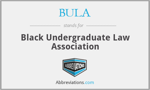 BULA - Black Undergraduate Law Association