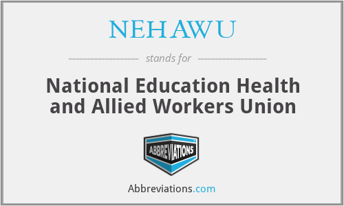 NEHAWU - National Education Health and Allied Workers Union