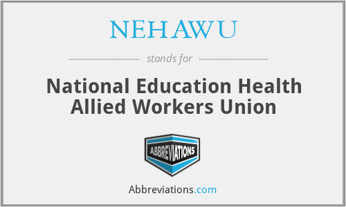 NEHAWU - National Education Health Allied Workers Union