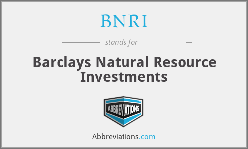 BNRI - Barclays Natural Resource Investments