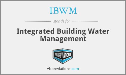 IBWM - Integrated Building Water Management