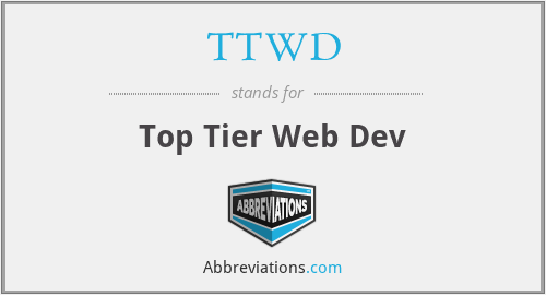 TTWD - Top Tier Web Dev