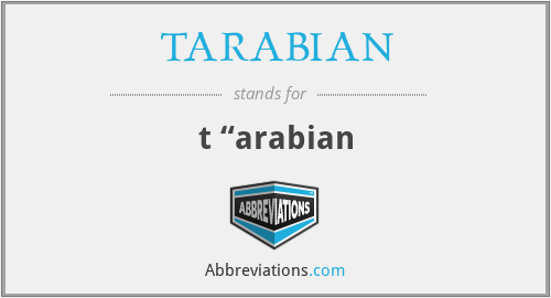 TARABIAN - t “arabian