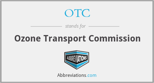 OTC - Ozone Transport Commission