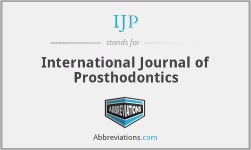 IJP - International Journal of Prosthodontics