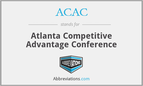 ACAC - Atlanta Competitive Advantage Conference