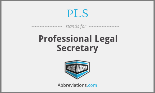PLS - Professional Legal Secretary