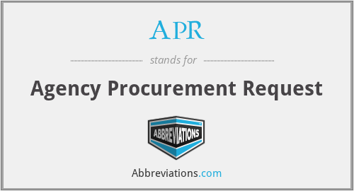 APR - Agency Procurement Request