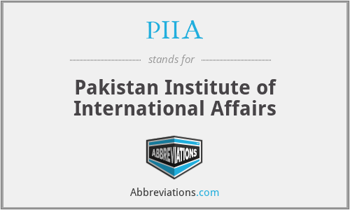 PIIA - Pakistan Institute of International Affairs