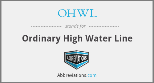 OHWL - Ordinary High Water Line