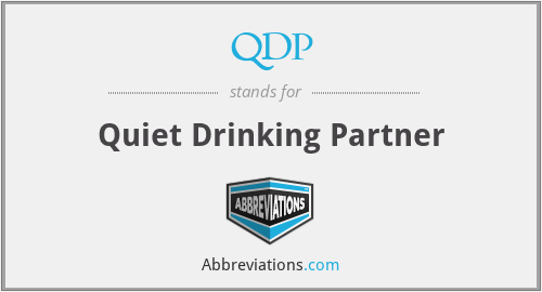 QDP - Quiet Drinking Partner